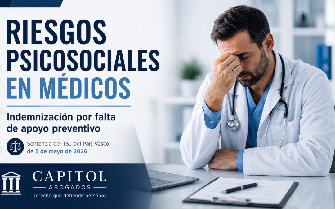 Riesgos psicosociales en médicos: indemnización por falta de apoyo preventivo